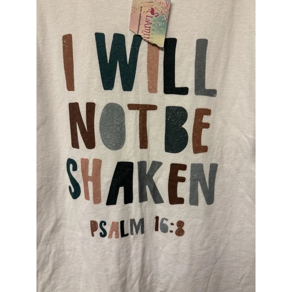 Sublime Flamingo‎ Christian Graphic Tee I Will Not Be Shaken Psalm 16:8 Size XL
